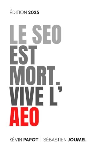 Couverture — Le SEO est Mort. Vive l'AEO (Édition 2025)